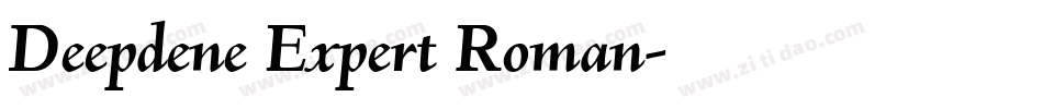 Deepdene Expert Roman字体转换